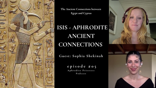 Isis - Aphrodite - Egypt Cyprus Connections